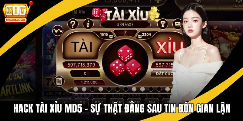 Hack Tài xỉu MD5