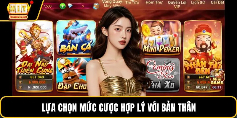 Lựa chọn mức cược hợp lý với bản thân