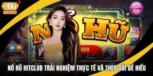 Nổ hũ hitclub